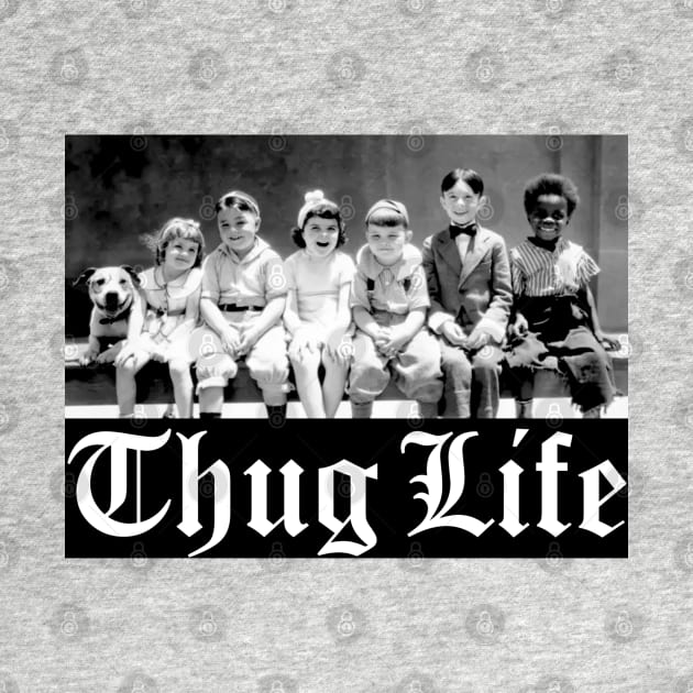 Thug Life by The Curious Cabinet